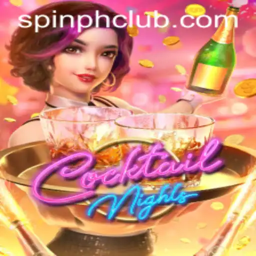CocktailNights: A Unique Spin with PHSpin Login