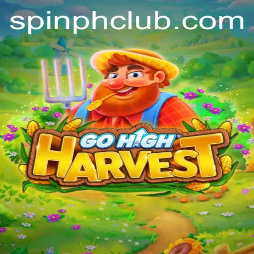 Explore the Thrilling World of GoHighHarvest with PHSpin Login