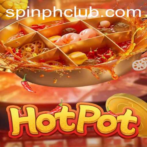 Discover the Exciting World of Hotpot: A Thrilling Adventure Awaits