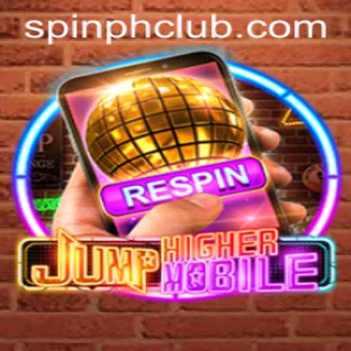 Exploring JumpHighermobile: A Captivating New Adventure with PHSpin Login Importance