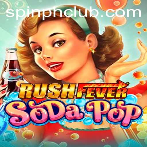 Exploring the Thrills of RushFeverSodaPop: New Gaming Sensation